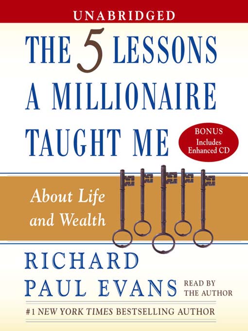 Title details for Five Lesson a Millionaire Taught Me by Richard Paul Evans - Wait list